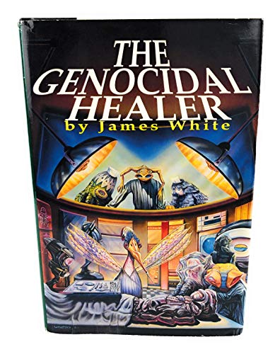 The Genocidal Healer (A Sector General Novel)