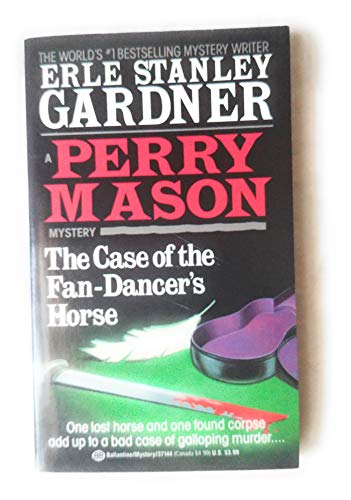 The Case of the Fan-Dancer's Horse (9780345371447) by Gardner, Erle Stanley