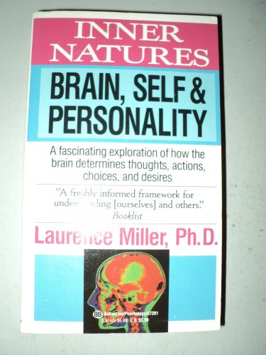 Beispielbild fr Inner Natures: Brain, Self, and Personality zum Verkauf von Robinson Street Books, IOBA