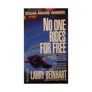 Stock image for No One Rides for Free for sale by Better World Books