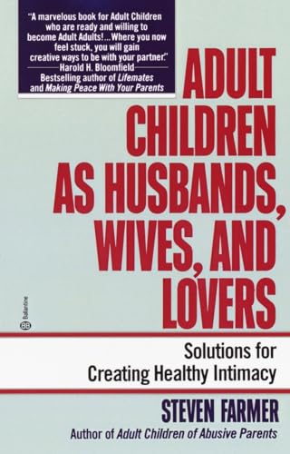 Stock image for Adult Children as Husbands, Wives, and Lovers: A Solutions Book for sale by Wonder Book