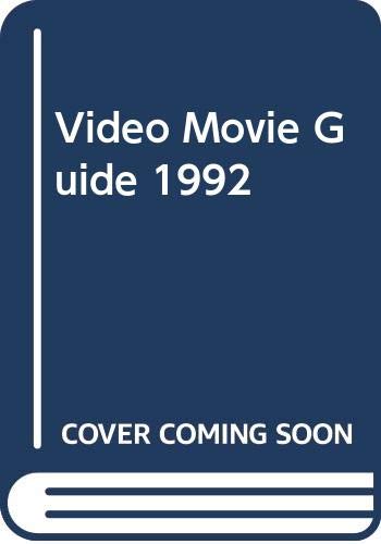 9780345373458: Video Movie Guide 1992
