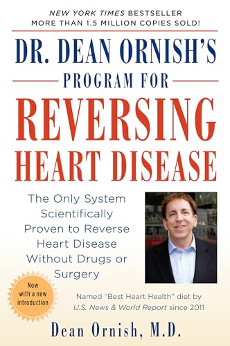 Beispielbild fr Dr. Dean Ornish's Program for Reversing Heart Disease: The Only System Scientifically Proven to Reverse Heart Disease Without Drugs or Surgery zum Verkauf von SecondSale