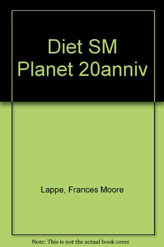Diet SM Planet 20anniv (9780345373656) by Lappe, Frances Moore