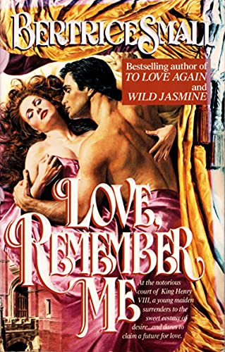 Beispielbild fr Love, Remember Me zum Verkauf von Acme Books