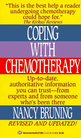 Beispielbild fr Coping with Chemotherapy (Revised Edition) zum Verkauf von HPB Inc.