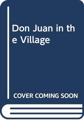 Stock image for Don Juan in the Village for sale by Montclair Book Center
