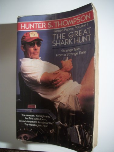 Imagen de archivo de Great Shark Hunt (Gonzo Papers) a la venta por Seattle Goodwill