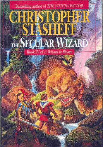 The Secular Wizard: Book 4 of a Wizard in Rhyme