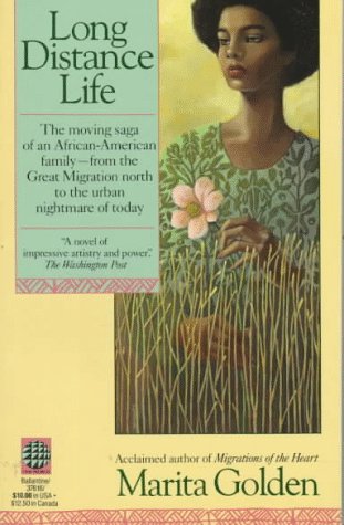 Stock image for Long Distance Life: The Moving Saga of an African-American Family, from the Great Migration North to the Urban Nightmare of Today for sale by Wonder Book