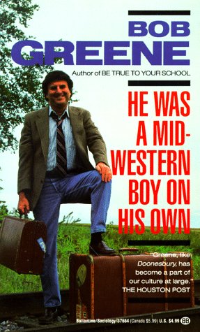 Stock image for He Was A Midwestern Boy on His Own for sale by KingChamp  Books