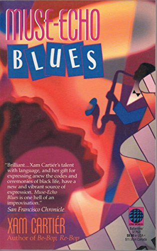 Imagen de archivo de Muse-Echo Blues a la venta por Wonder Book