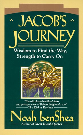 Imagen de archivo de Jacob's Journey : Wisdom to Find the Way, Strength to Carry On a la venta por Better World Books: West