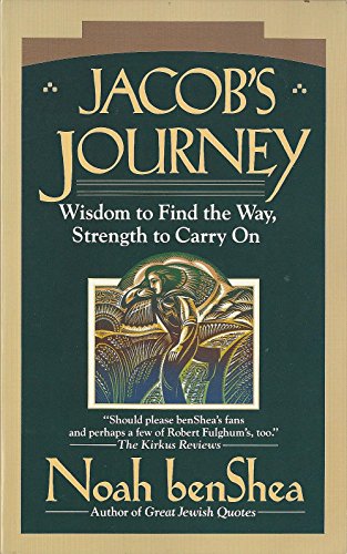 Stock image for Jacob's Journey : Wisdom to Find the Way, Strength to Carry On for sale by Better World Books: West