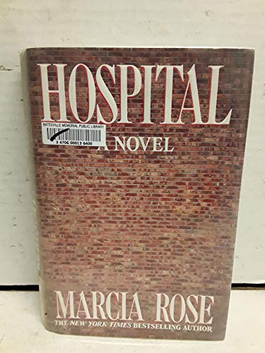 Stock image for Hospital - A novel for sale by Jerry Merkel