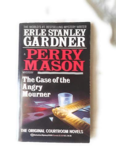 The Case of the Angry Mourner (9780345378705) by Gardner, Erle Stanley