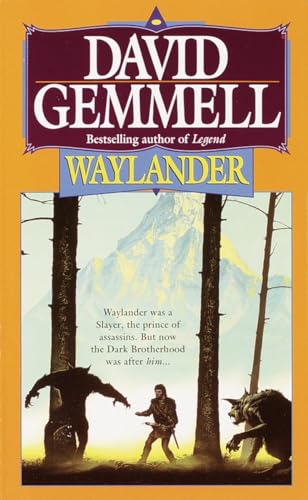 Beispielbild fr Waylander (Drenai Tales, Book 4) zum Verkauf von Wonder Book