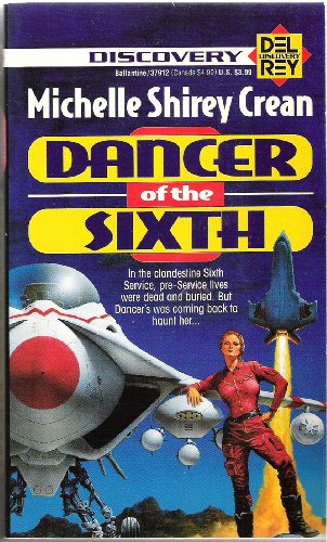 9780345379122: Dancer of the Sixth (Discovery)