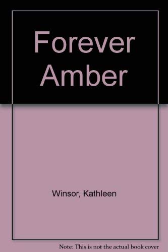 Beispielbild fr Forever Amber zum Verkauf von Better World Books