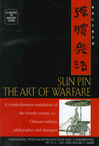 Beispielbild fr Sun Pin: The Art of Warfare (Classics of Ancient China) zum Verkauf von Wonder Book