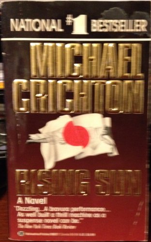 9780345380371: (RISING SUN) BY Crichton, Michael(Author)Mass Market Paperbound on (11 , 1992)