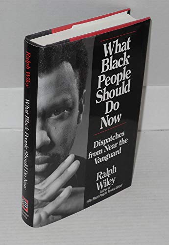 Imagen de archivo de What Black People Should Do Now a la venta por Wonder Book