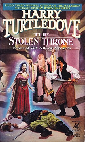 9780345380470: The Stolen Throne (Time of troubles)