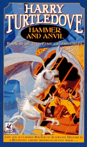 9780345380487: Hammer and Anvil (Time of Troubles, Bk 2)