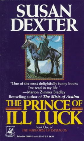 Beispielbild fr Prince of Ill Luck (Warhorse of Esdragon, Book 1) zum Verkauf von Wonder Book