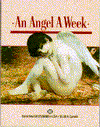 Imagen de archivo de Angel a Week a la venta por 2Vbooks
