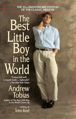 Beispielbild fr The Best Little Boy in the World : The 25th Anniversary Edition of the Classic Memoir zum Verkauf von Better World Books