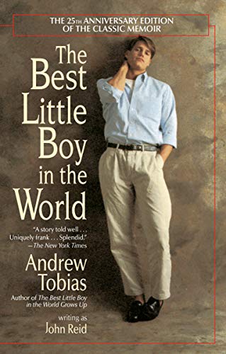 Imagen de archivo de The Best Little Boy in the World: The 25th Anniversary Edition of the Classic Memoir a la venta por ThriftBooks-Dallas