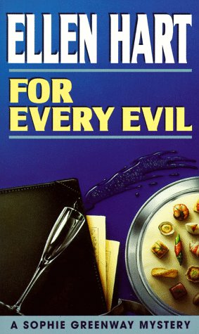 Beispielbild fr For Every Evil (Sophie Greenway Mysteries) zum Verkauf von SecondSale
