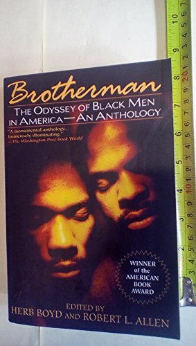 Beispielbild fr Brotherman: The Odyssey of Black Men in America--An Anthology zum Verkauf von BooksRun