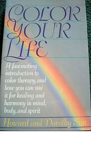 Imagen de archivo de Color Your Life a la venta por Better World Books