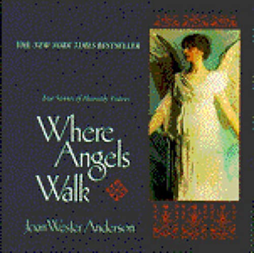 Imagen de archivo de Where Angels Walk a la venta por Gulf Coast Books