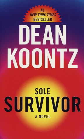 Sole Survivor (9780345384379) by Dean Koontz