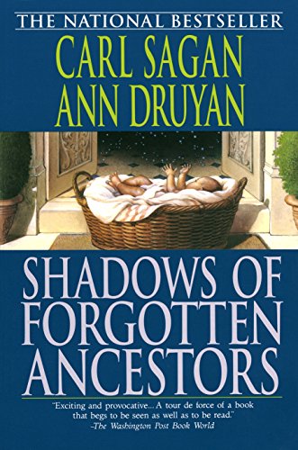 9780345384720: Shadows of Forgotten Ancestors: A Search for Who We Are