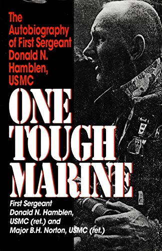 9780345384812: One Tough Marine: The Biography of First Sergeant Donald N. Hamblen, USMC