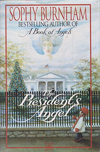 9780345385109: The President's Angel: A Novel