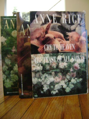 9780345385413: Cry to Heaven/Feast of All Saints/Boxed Set