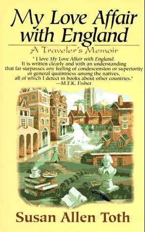Stock image for My Love Affair with England: A Traveler's Memoir for sale by SecondSale