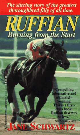 9780345386021: Ruffian: Burning from the Start