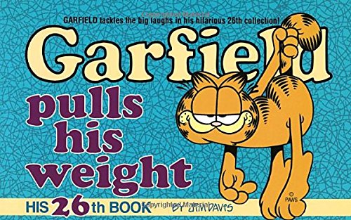 Stock image for Garfield Pulls His Weight (No. 26) for sale by SecondSale