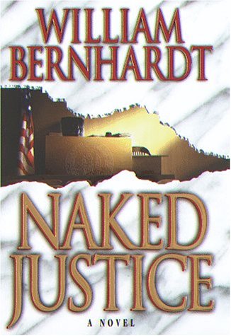 Stock image for Naked Justice for sale by SecondSale