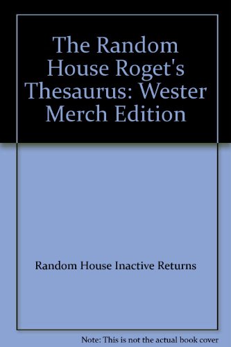 The Random House Roget's Thesaurus: Wester Merch Edition (9780345387066) by Random House Inactive Returns