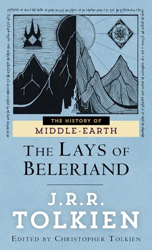 9780345388186: The Lays of Beleriand: 3 (The History of Middle-Earth)