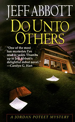 Stock image for Do Unto Others (Jordan Poteet Mystery) for sale by Goldstone Books