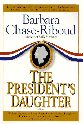 Beispielbild fr The President's Daughter zum Verkauf von Better World Books