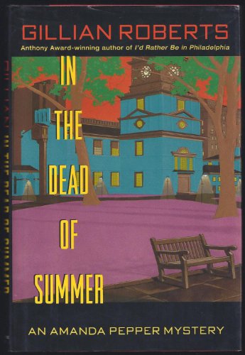9780345391360: In the Dead of Summer: An Amanda Pepper Mystery
